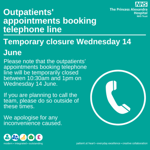 Outpatients’ appointments booking telephone line – temporary closure on Wednesday 14 June